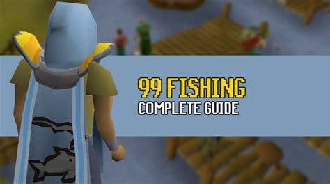 osrs fishing guide|Complete 1